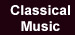 Classical Music