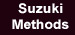 Suzuki Methods