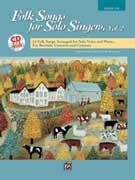 Folk Songs for Solo Singers, Vol 2, Medium Low (Book with Accomp. CD)