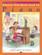 Alfred Basic Piano Library - Level 1A - Patriotic Solo Book