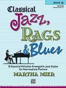 Classical Jazz, Rags & Blues - Book 2