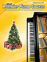 Alfred Premier Piano Course Christmas 1B