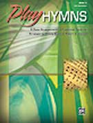 Play Hymns - Book 5 - Late Interm.