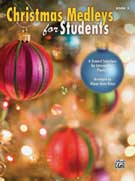 Christmas Medleys for Students, Book 3