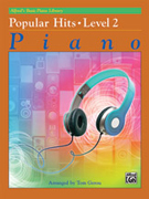 Alfred's Basic Piano Library: Popular Hits, Level 2