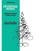 Glover Piano Library Christmas Music  Primer