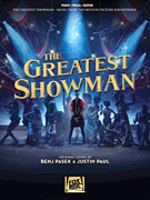 The Greatest Showman - Piano, Vocal, Guitar