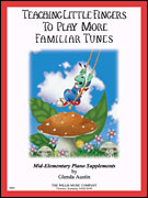 SALE ! Teaching LITTLE FINGERS/More FAMILIAR TUNES $5.99-30%