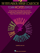 The Teen's Musical Theatre Collection - Young Women's Edition  - 25% off