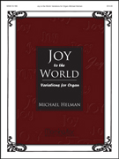 Joy to the World-Variations for Organ