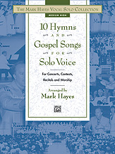 10 Hymns and Gospel Songs for Solo Voice-MHigh (Book only)
