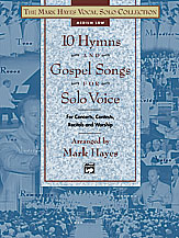 10 Hymns and Gospel Songs for Solo Voice - Med Low (Book only)