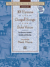 10 Hymns and Gospel Songs for Solo Voice - Med Low (Book and Accomp. CD)