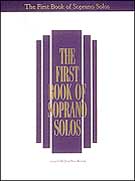 First Book of Soprano Solos