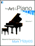 The Art of the Piano (Mark Hayes)