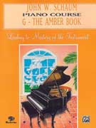 John W. Schaum PIANO COURSE G: The Amber Book