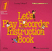 Let's Play Recorder - Book 1