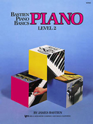 Bastien Piano Basics Level 2 - Piano