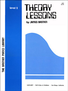Bastien Piano Library Level 2 - Theory Lessons  *Limited Quantities*