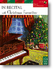 In Recital  with Christmas Favorites -Book 1(Early Elementary) with CD