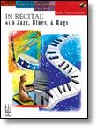 In Recital With Jazz, Blues and Rags - Bk 1