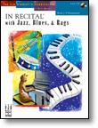 In Recital with Jazz, Blues and Rags - Bk 2