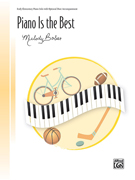 Piano is the Best - Early Elementary