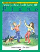 Alfred Basic Piano Library - Level 1B - Patriotic Solo Book