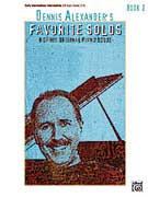 Dennis Alexander's Favorite Solos, Bk 2