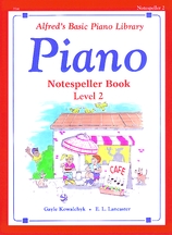 Alfred Basic Piano Library Level 2 - Notespeller