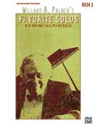 Willard A. Palmer's Favorite Solos, Bk 3  **OUT OF STOCK**