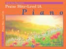 Alfred Basic Piano - Praise Hits - Level 1A