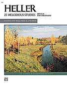 Heller 25 Melodious Studies, Opus 45  **OUT OF STOCK**