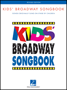 Kids' Broadway Songbook (Book only) Revised EDITION