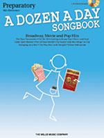 Dozen a Day Songbook  Preparatory (with CD)