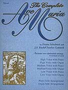 Ave Maria - Complete - Schubert/Gounod  *Limited Quantities