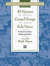 10 Hymns and Gospel Songs for Solo Voice-MHigh (Book only)