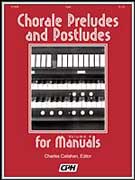 Chorale Preludes & Postludes for Manuals, V4