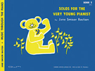 Solos for the Very Young Pianist - Book 2