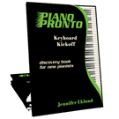 Piano Pronto:  Keyboard Kickoff