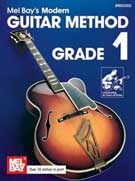 Mel Bay's Modern Guitar Method Grade 1 *Limited Quantities