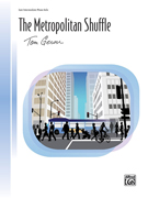 Metropolitan Shuffle, The - Late Intermediate