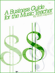 Business Guide for the Music Teacher